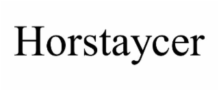 horstaycer