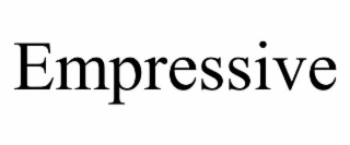 empressive