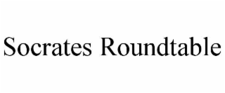 socrates roundtable
