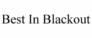 best in blackout