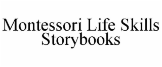 montessori life skills storybooks