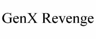 genx revenge