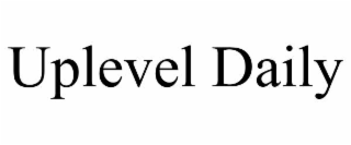 uplevel daily