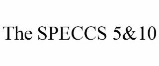 the speccs 5&10