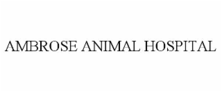 ambrose animal hospital