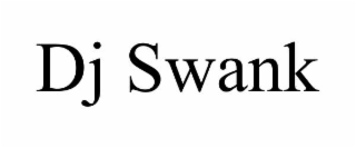 dj swank