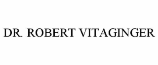 dr. robert vitaginger