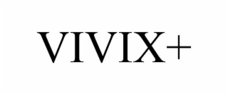 vivix+