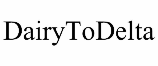 dairytodelta