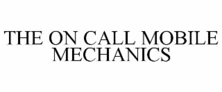 the on call mobile mechanics