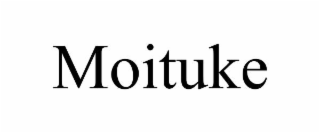 moituke