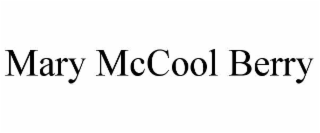mary mccool berry