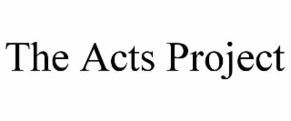 the acts project