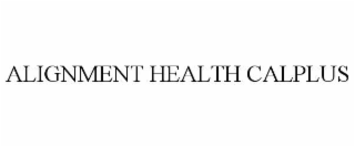 alignment health calplus