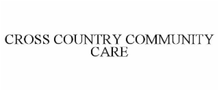 cross country community care