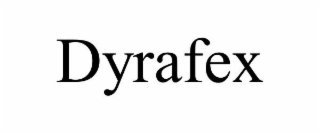 dyrafex