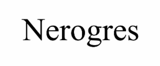 nerogres