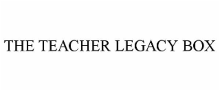 the teacher legacy box