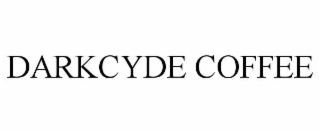 darkcyde coffee