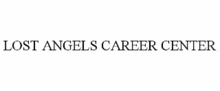 lost angels career center