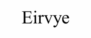 eirvye