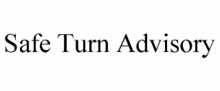 safe turn advisory