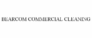bearcom commercial cleaning