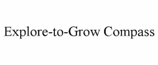 explore-to-grow compass