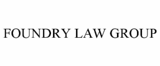 foundry law group
