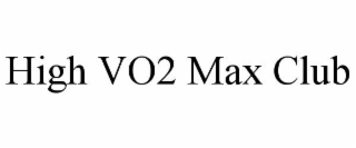 high vo2 max club