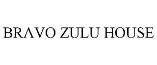 bravo zulu house