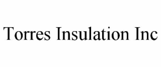 torres insulation inc