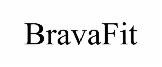 bravafit
