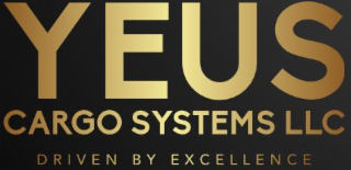 yeus cargo systems llc driven by excellence