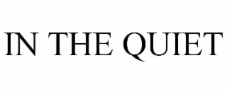 in the quiet