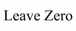 leave zero