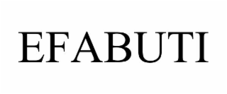 efabuti