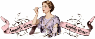 amplify gaze amplify grace