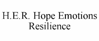 h.e.r. hope emotions resilience