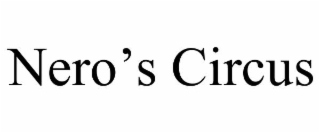 nero’s circus