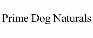 prime dog naturals