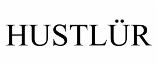 hustlÜr