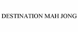 destination mah jong