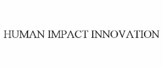 human impact innovation