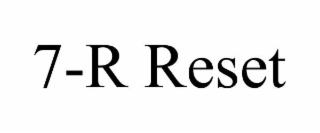 7-r reset