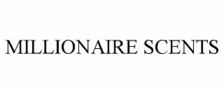 millionaire scents
