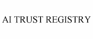 ai trust registry