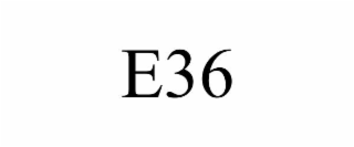 e36