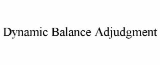 dynamic balance adjudgment