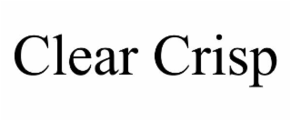 clear crisp